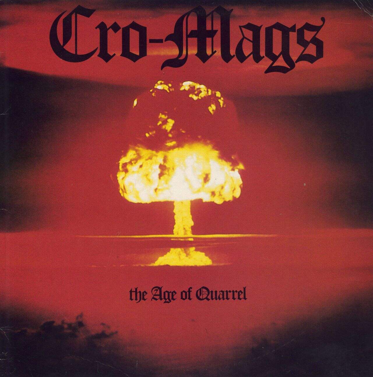 Cro-Mags The Age of Quarrel US Vinyl LP