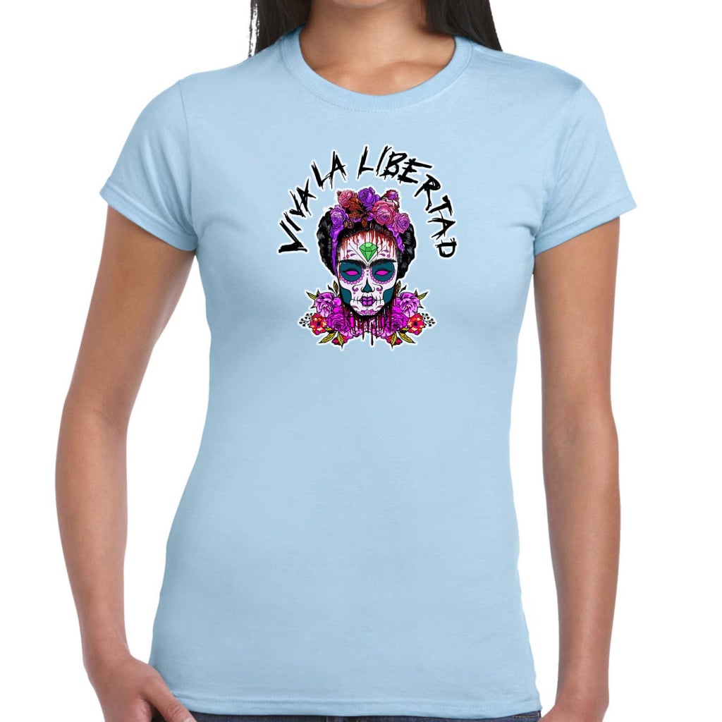Viva La Libertad Ladies T-shirt