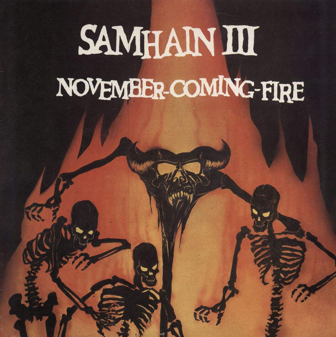 Samhain III: November Coming Fire UK Vinyl LP